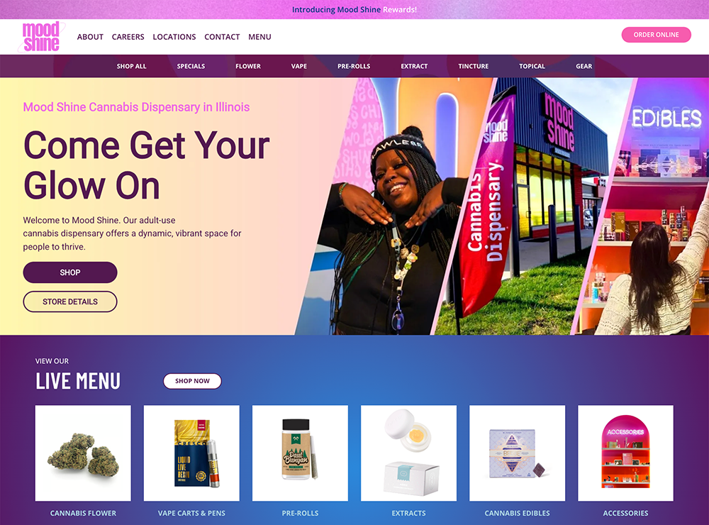 Homepage banner of Mood Shine Cannabis Dispensary in Illinois. The left side features a bold headline "Come Get Your Glow On" with options to "Shop" or view "Store Details" on a yellow background. The right side displays three vertical images: a smiling employee posing, the dispensary storefront with a red "Cannabis Dispensary" flag, and a customer reaching for a product on a pink-lit shelf labeled "EDIBLES." Below, the "Live Menu" section showcases product categories including Cannabis Flower, Vape Carts & Pens, Pre-Rolls, Extracts, Cannabis Edibles, and Accessories with product images on a blue-to-purple gradient background.
